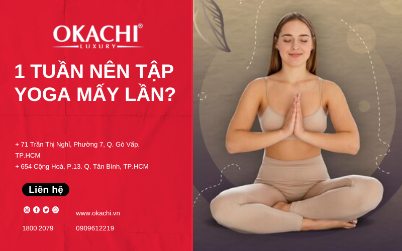 1 tuần nên tập yoga mấy lần để cải thiện vóc dáng