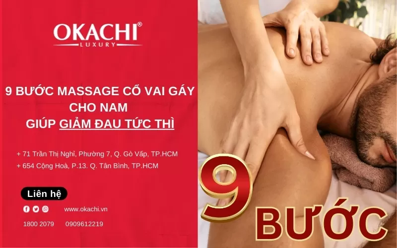 Massage cổ vai gáy cho nam - Bí quyết giúp GIẢM ĐAU, THƯ GIÃN tức thì