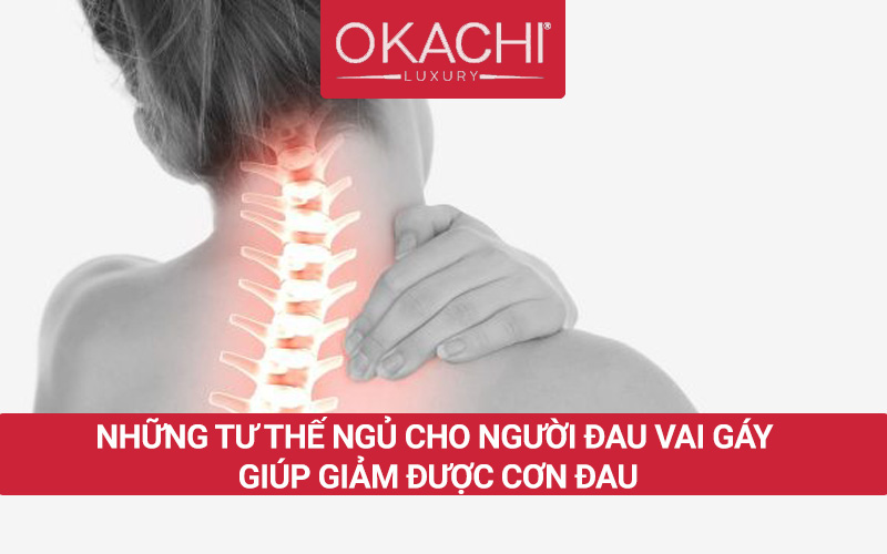 Những tư thế ngủ cho người đau vai gáy GIẢM ĐAU đúng