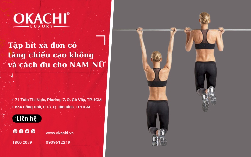 Hít xà đơn có tăng chiều cao không và cách đu xà cho NAM NỮ