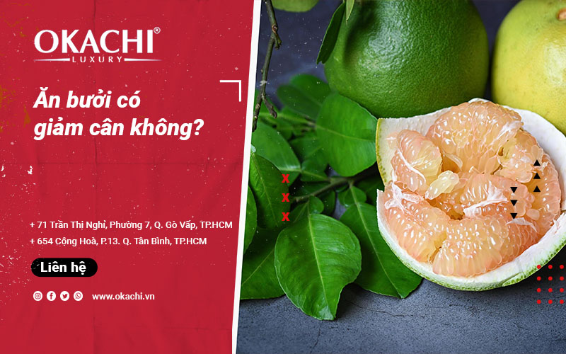 Ăn bưởi có giảm cân không BÍ QUYẾT và các lưu ý khi ăn bưởi