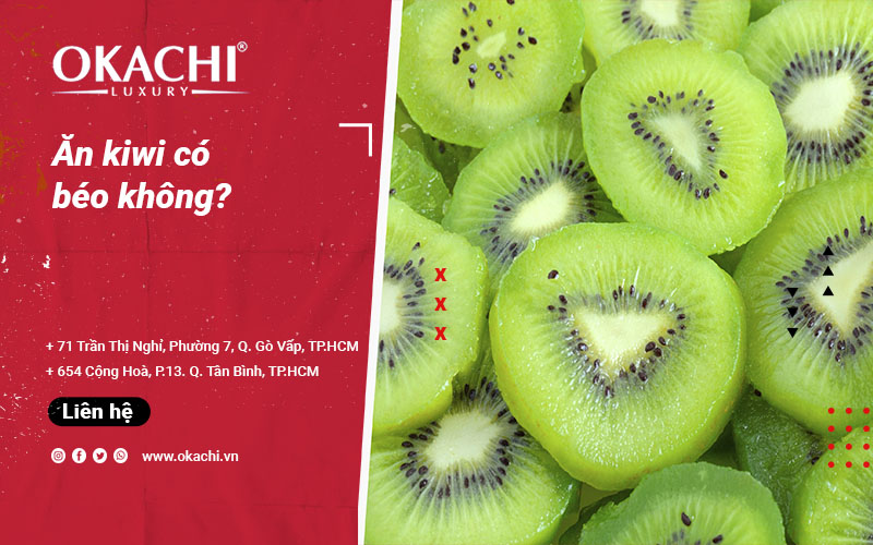 Ăn kiwi có béo không cách ăn kiwi GIẢM CÂN có TỐT KHÔNG