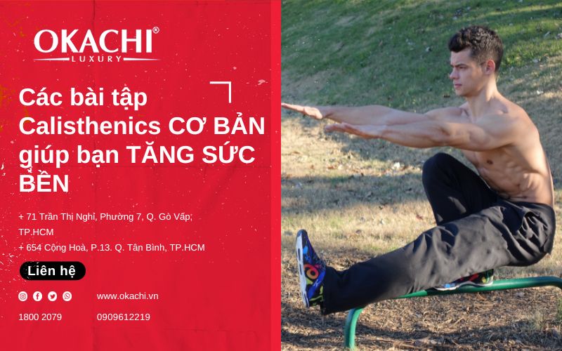 Các bài tập Calisthenics CƠ BẢN giúp bạn TĂNG SỨC BỀN