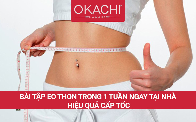 Bài tập eo thon bụng nhỏ dành cho các nàng BẬN RỘN