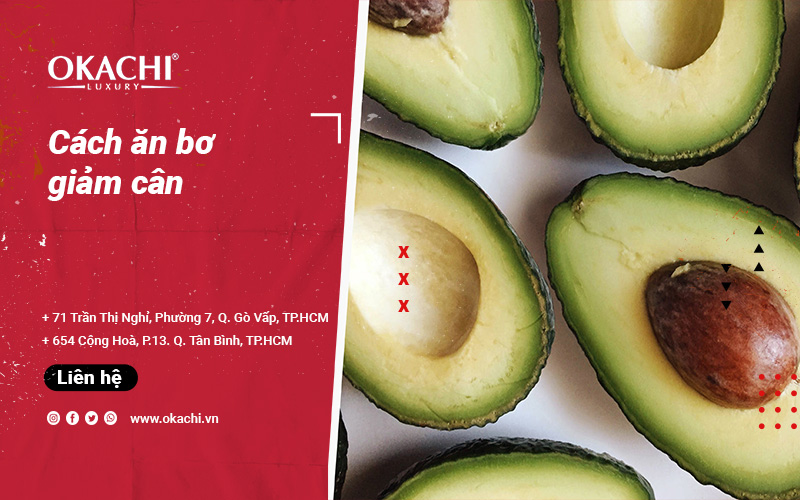  Cách ăn bơ giảm cân không nên BỎ LỠ