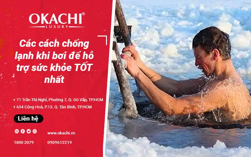 Các cách chống lạnh khi bơi để hỗ trợ sức khỏe BẢN THÂN