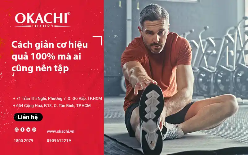 Cách giãn cơ AN TOÀN 100% mà ai cũng phải nên tập