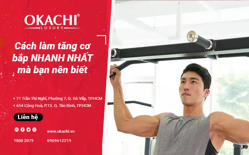 Khám phá cách làm tăng cơ bắp NHANH NHẤT 