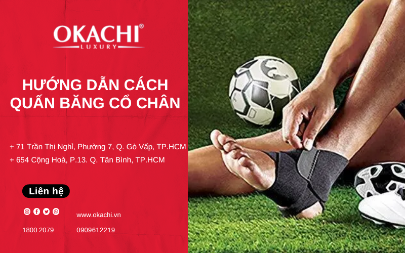 Hướng dẫn cách quấn băng cổ chân khi ĐÁ BÓNG
