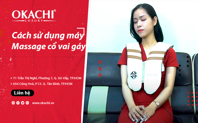 Cách sử dụng máy massage cổ vai gáy GIÚP giảm đau tốt