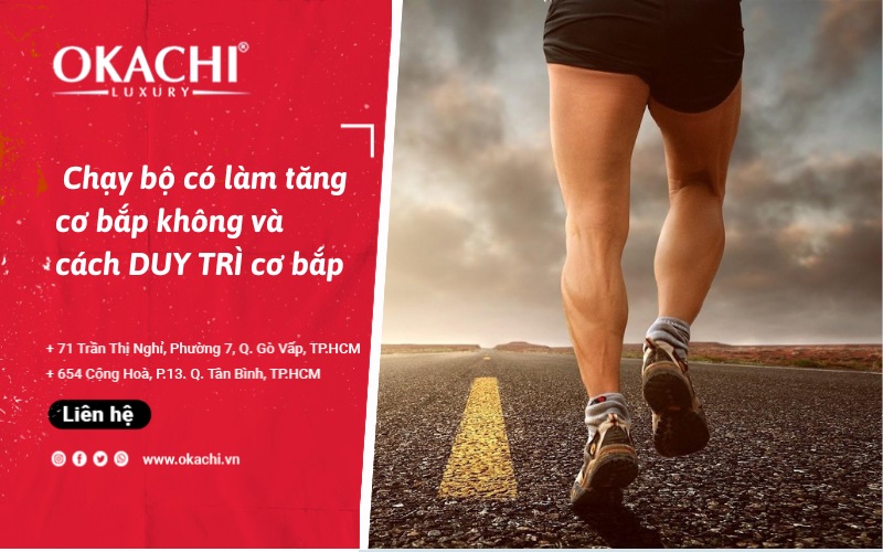  Chạy bộ có làm tăng cơ bắp không và 5 nhóm cơ bị TÁC ĐỘNG