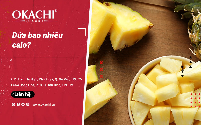 Dứa bao nhiêu calo và bí quyết GIẢM CÂN với calo trong dứa 