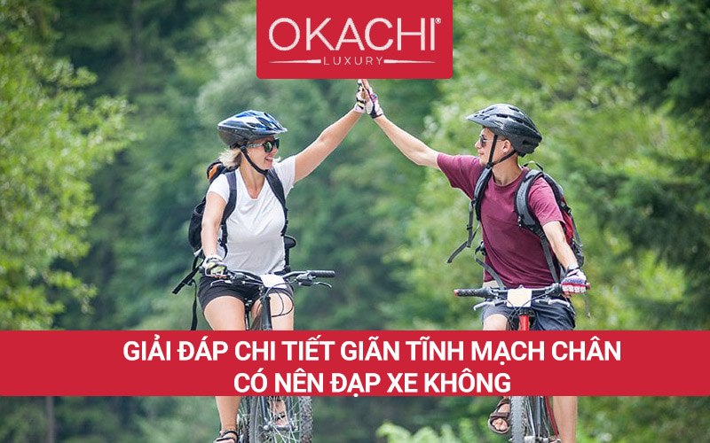 Giãn tĩnh mạch chân có nên đạp xe không giải đáp CHI TIẾT 