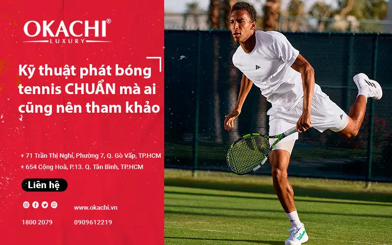 Kỹ thuật phát bóng tennis CHUẨN mà ai cũng nên tham khảo