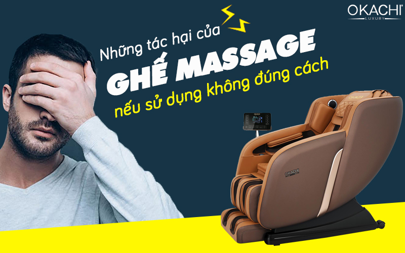 11+ Tác hại của ghế massage toàn thân khi ngồi sai cách