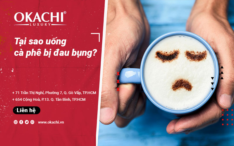 Lý do tại sao uống cà phê bị đau bụng cách uống ĐÚNG CÁCH