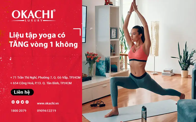 Tập yoga có TĂNG vòng 1 không? Bài tập yoga tăng vòng 1 