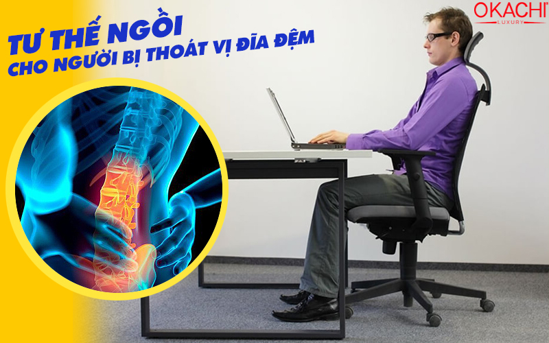 Hướng dẫn tư thế ngồi cho người thoát vị đĩa đệm ĐÚNG CÁCH