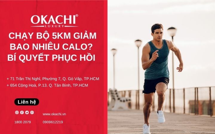 Chạy bộ 5km đốt bao nhiêu calo BÍ QUYẾT phục hồi 