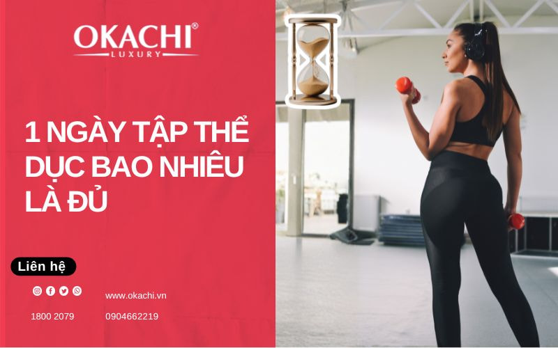 1 ngày tập thể dục bao nhiêu là phù hợp